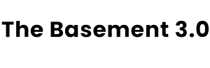 The Basement 3.0